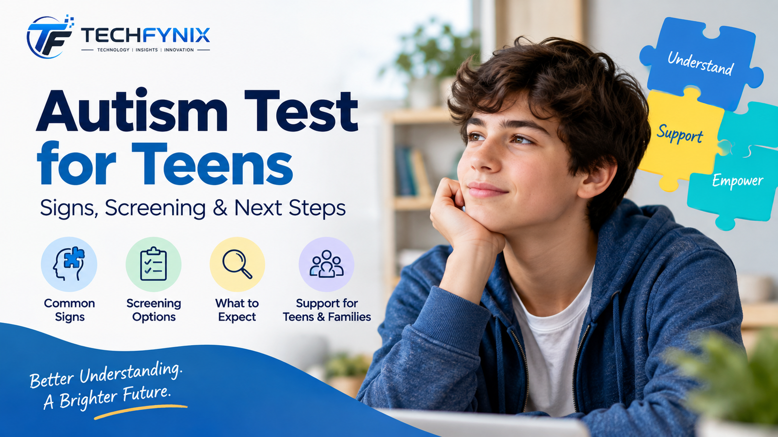 Autism Test for Teens: Signs, Screening & Next Steps